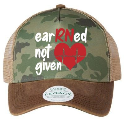 Registered Nurse Clinic Hospital Nurse Earned Not Given Gift Legacy Tie Dye Trucker Hat