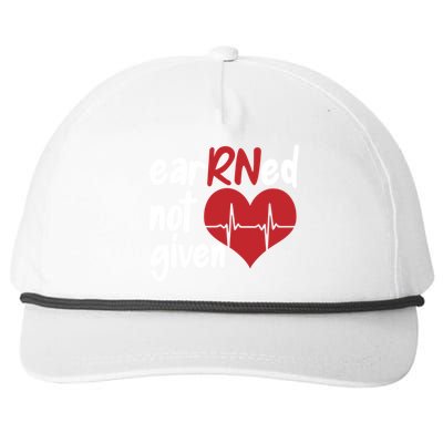 Registered Nurse Clinic Hospital Nurse Earned Not Given Gift Snapback Five-Panel Rope Hat