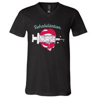 Rehabilitation Nurse Cute Rn Rehab Nursing Hot Lips Nurse V-Neck T-Shirt