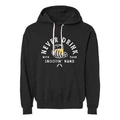 Retro Never Drink With Your Shooting Hand Cowboy Western Gun Garment-Dyed Fleece Hoodie