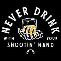 Retro Never Drink With Your Shooting Hand Cowboy Western Gun Cooling Performance Crew T-Shirt
