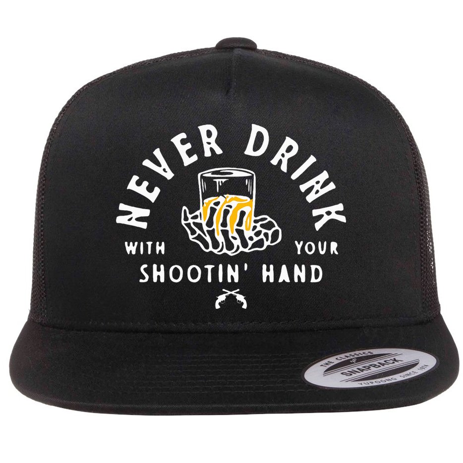 Retro Never Drink With Your Shooting Hand Cowboy Western Gun Flat Bill Trucker Hat