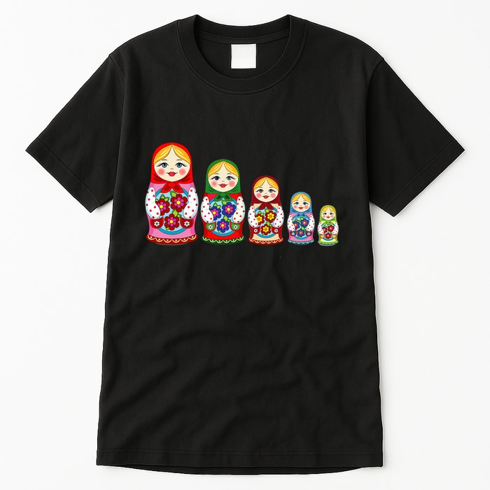 Russian Nesting Dolls Matryoshka Tall T-Shirt