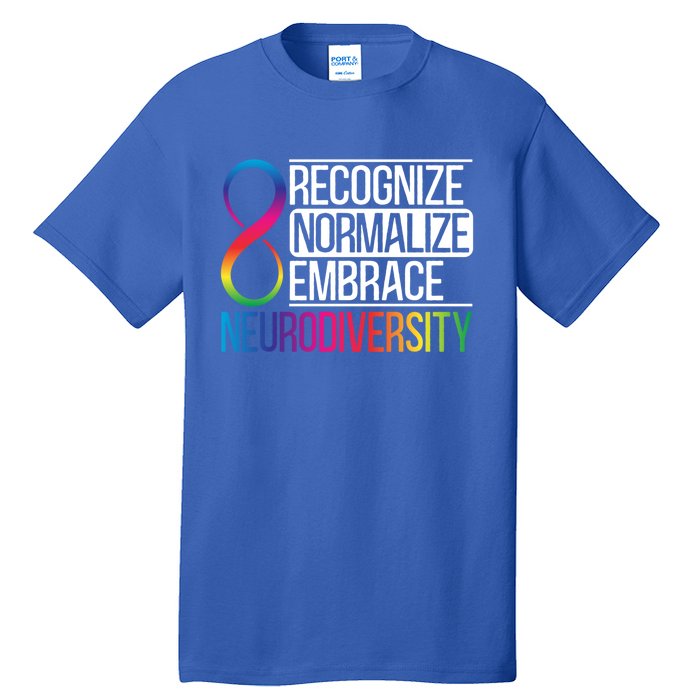 Recognize Normalize Embrace Neurodiversity Adhd Awareness Gift Tall T-Shirt