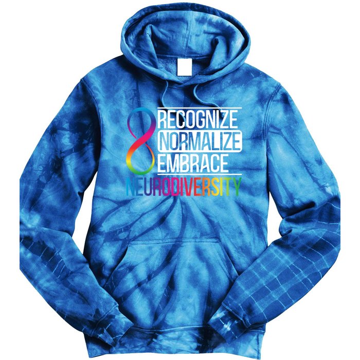 Recognize Normalize Embrace Neurodiversity Adhd Awareness Gift Tie Dye Hoodie