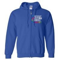 Recognize Normalize Embrace Neurodiversity Adhd Awareness Gift Full Zip Hoodie