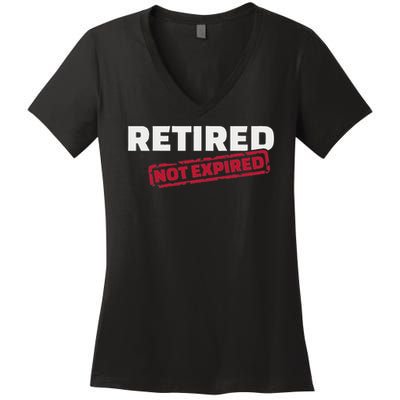 Retired Not Expired Women's V-Neck T-Shirt