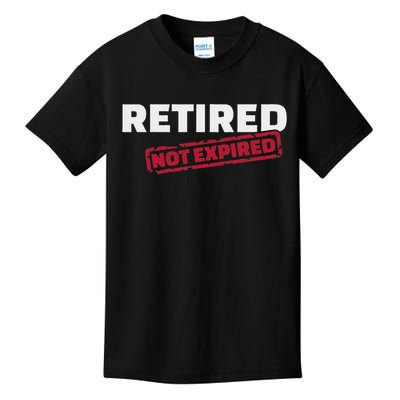 Retired Not Expired Kids T-Shirt