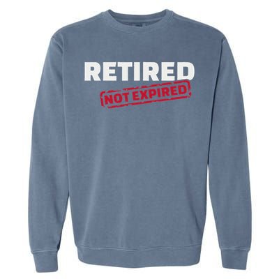 Retired Not Expired Garment-Dyed Sweatshirt