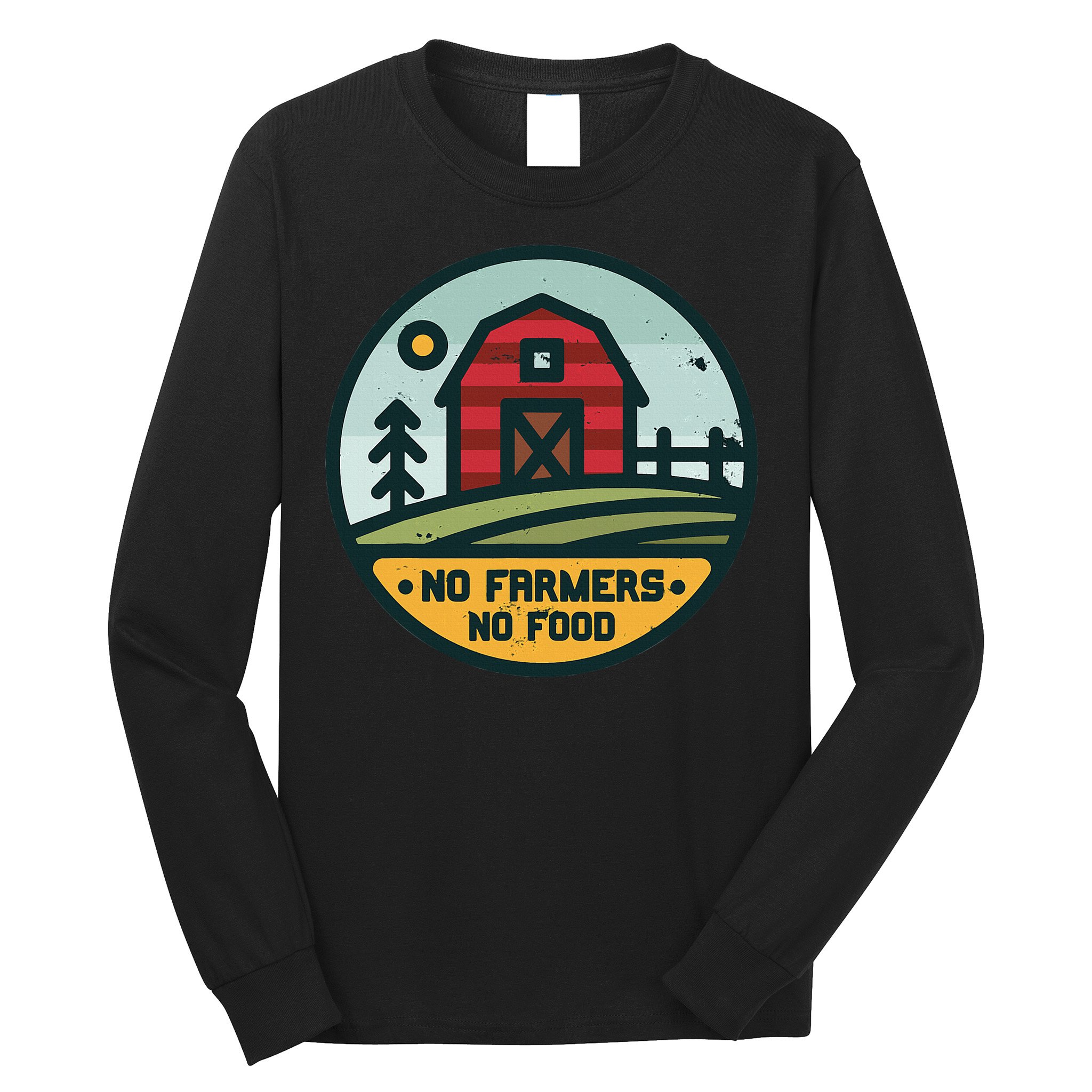 Retro No Farming No Food No Farmers Funny Farm Lovers  Long Sleeve Shirt