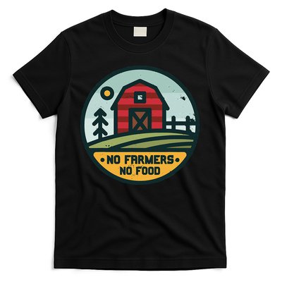 Retro No Farming No Food No Farmers Funny Farm Lovers  T-Shirt