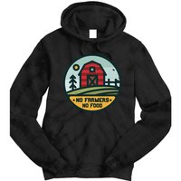 Retro No Farming No Food No Farmers Funny Farm Lovers  Tie Dye Hoodie