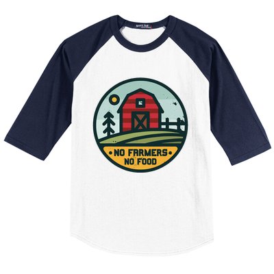 Retro No Farming No Food No Farmers Funny Farm Lovers  Baseball Sleeve Shirt