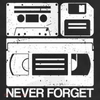 Retro Never Forget Cassette Floppy Disk Vhs Tape Tumbler