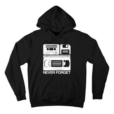 Retro Never Forget Cassette Floppy Disk Vhs Tape Tall Hoodie