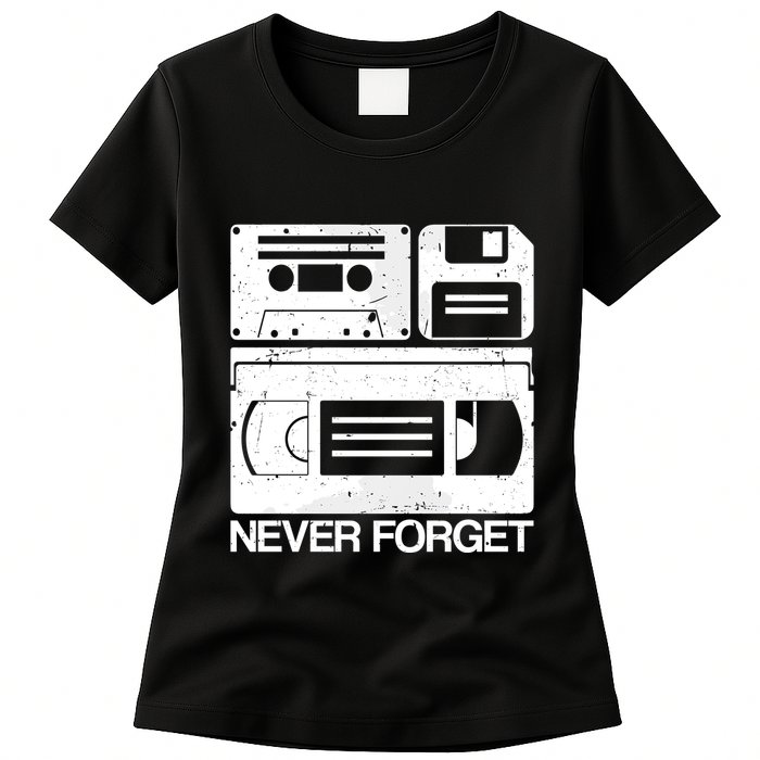 Retro Never Forget Cassette Floppy Disk Vhs Tape Womens T-Shirt