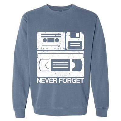 Retro Never Forget Cassette Floppy Disk Vhs Tape Garment-Dyed Sweatshirt