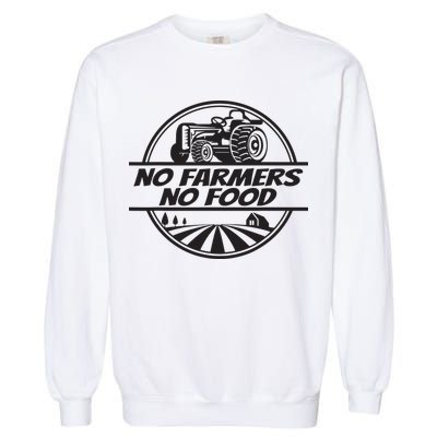 Retro No Farmers No Food Support Local Foods Farmer Garment-Dyed Sweatshirt