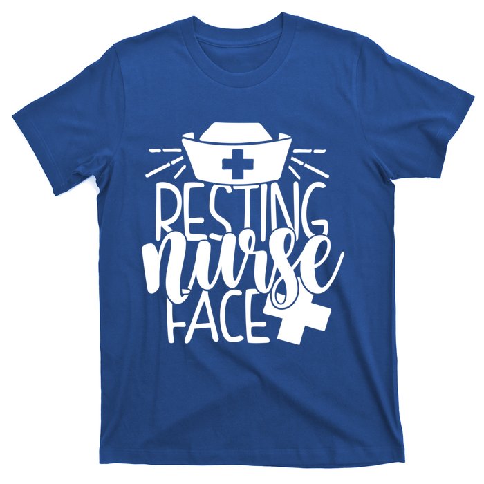 Resting Nurse Face Funny Inspirational Nurse Nursing Rn Cool Gift T-Shirt