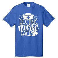 Resting Nurse Face Funny Inspirational Nurse Nursing Rn Cool Gift Tall T-Shirt