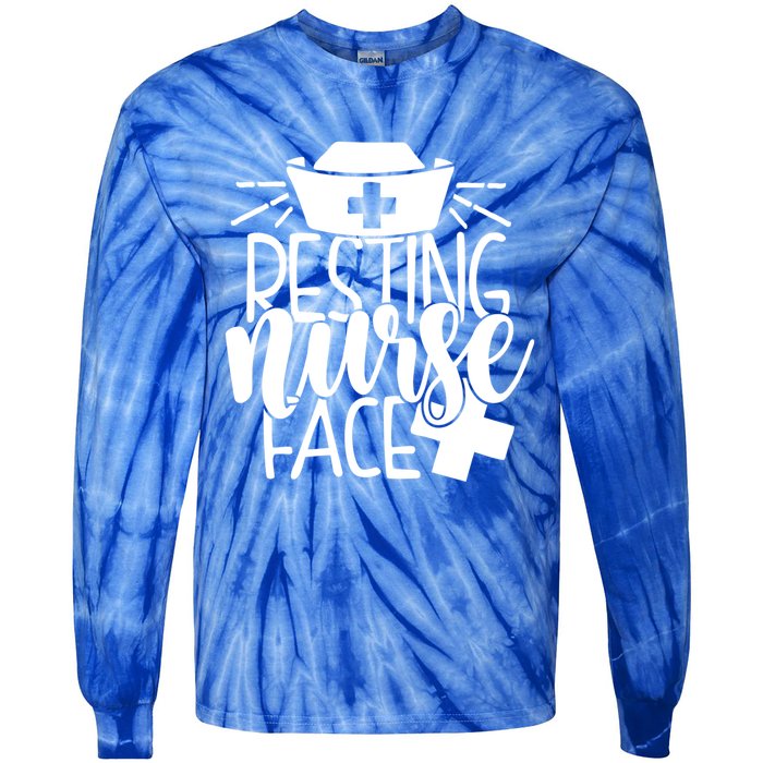 Resting Nurse Face Funny Inspirational Nurse Nursing Rn Cool Gift Tie-Dye Long Sleeve Shirt