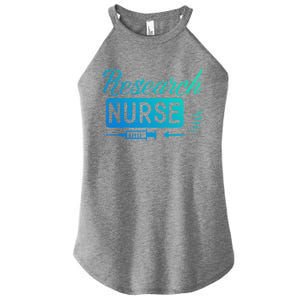 Research Nurse Funny Rn Clinical Nurse Nursing Student Gift Women's Perfect Tri Rocker Tank