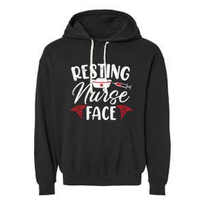 Resting Nurse Face Rn Nurse Funny Gift Garment-Dyed Fleece Hoodie