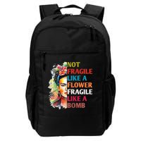 retro Not Fragile Like A Flower Fragile Like A Bomb For Daily Commute Backpack