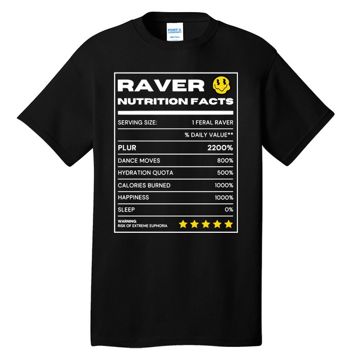 Raver Nutrition Facts Tall T-Shirt