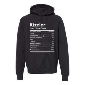 Rizzler Nutrition Facts W Rizz Sayin Rizz Funny Rizzler Premium Hoodie