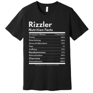 Rizzler Nutrition Facts W Rizz Sayin Rizz Funny Rizzler Premium T-Shirt