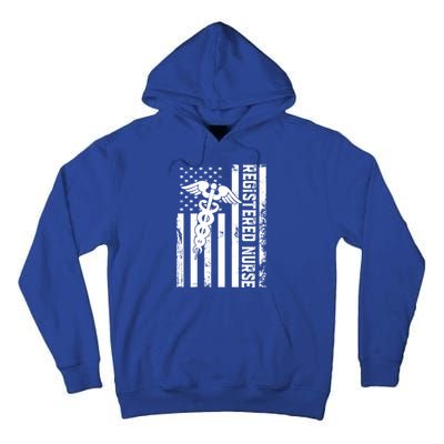 Registered Nurse Flag America Flag Nursing Patriotic Nurse Gift Tall Hoodie