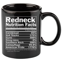 Redneck Nutrition Facts Funny 11oz C Handle Ceramic Mug