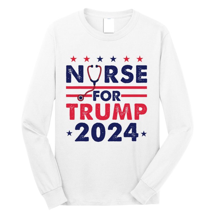 Retro Nurses For Trump 2024 America Stars Flag Stripes Trump Long Sleeve Shirt