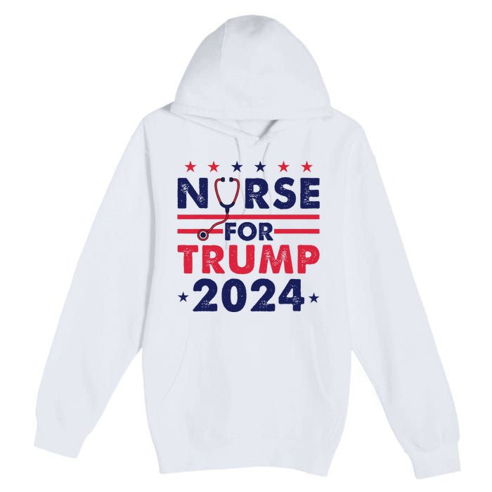 Retro Nurses For Trump 2024 America Stars Flag Stripes Trump Premium Pullover Hoodie