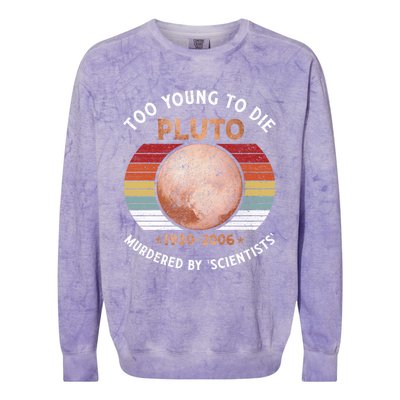 Retro Never Forget Pluto Great Gift Vintage Planet Funny Science Gift Colorblast Crewneck Sweatshirt