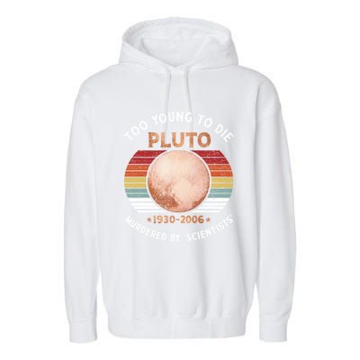 Retro Never Forget Pluto Great Gift Vintage Planet Funny Science Gift Garment-Dyed Fleece Hoodie