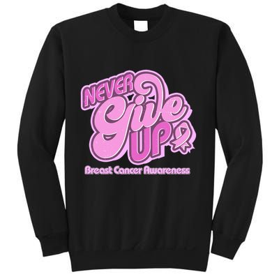 Retro Never Give Up Breast Cancer Awareness Sweatshirt