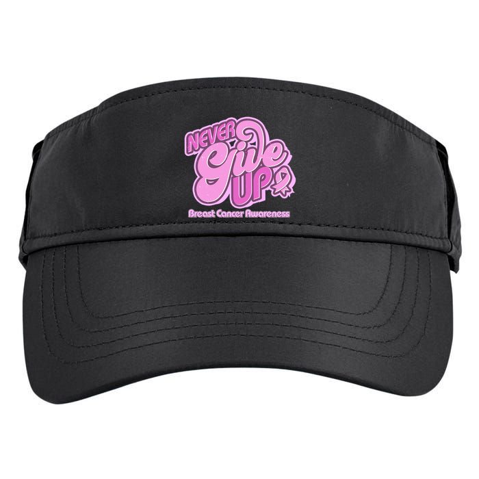 Retro Never Give Up Breast Cancer Awareness Adult Drive Performance Visor
