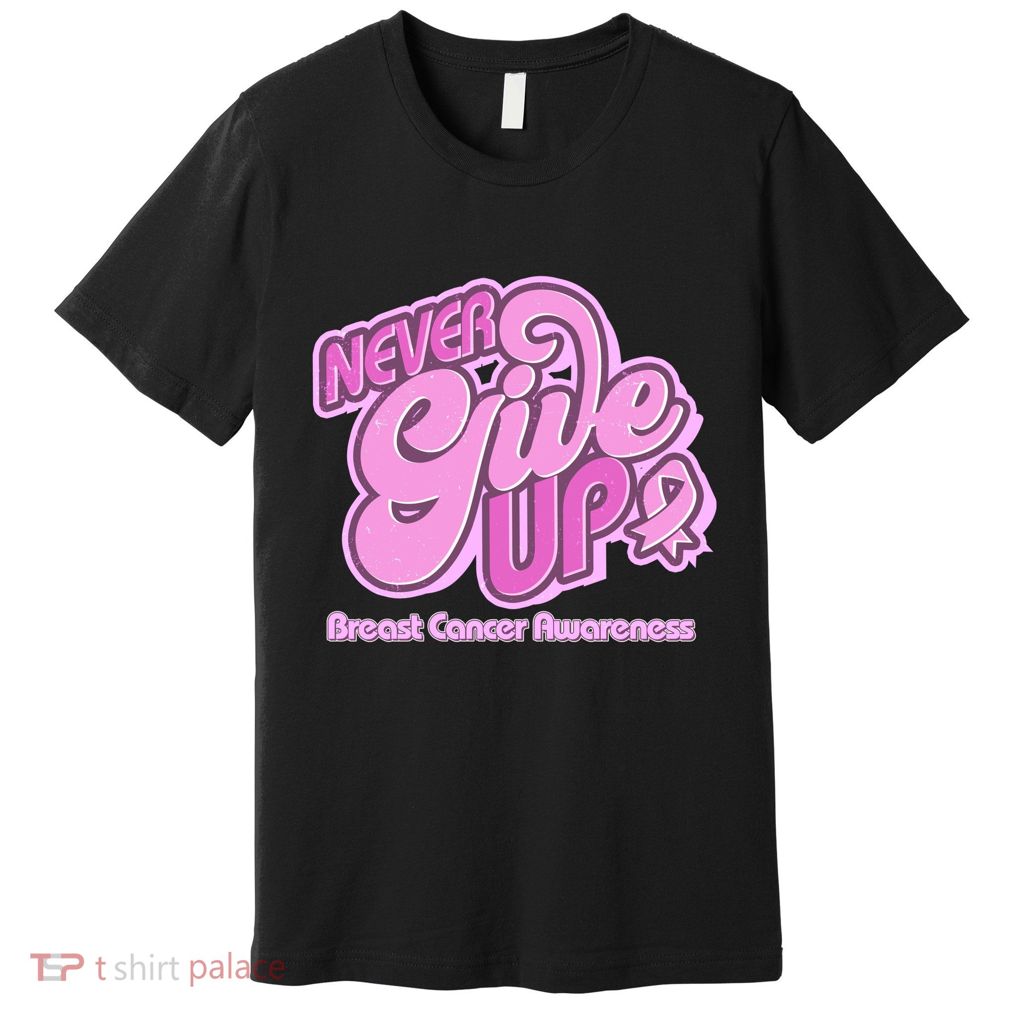 Retro Never Give Up Breast Cancer Awareness Premium T-Shirt