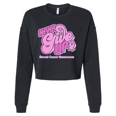 Retro Never Give Up Breast Cancer Awareness Cropped Pullover Crew