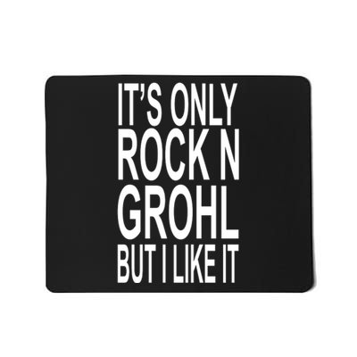 Rock N Grohl Mousepad