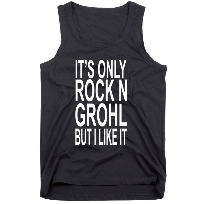 Rock N Grohl Tank Top