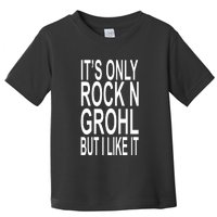 Rock N Grohl Toddler T-Shirt