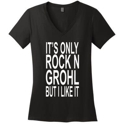 Rock N Grohl Women's V-Neck T-Shirt