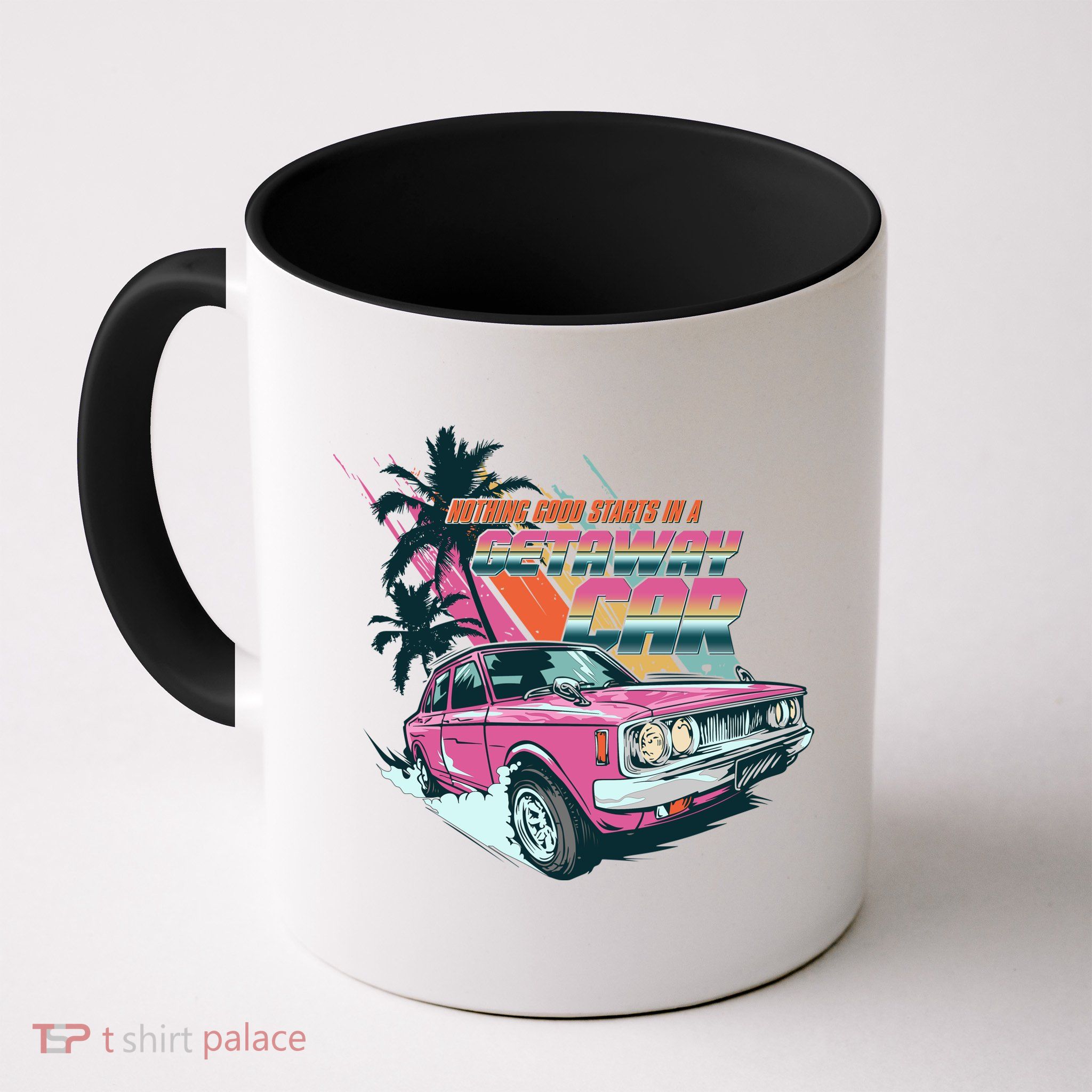 Retro Nothing Good Starts In A Getaway Car Mug