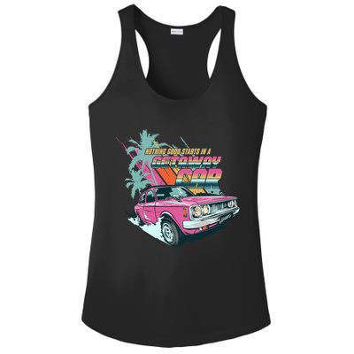 Retro Nothing Good Starts In A Getaway Car Ladies PosiCharge Competitor Racerback Tank