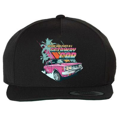 Retro Nothing Good Starts In A Getaway Car Wool Snapback Cap