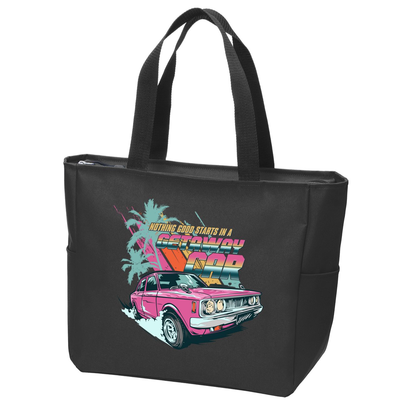 Retro Nothing Good Starts In A Getaway Car Zip Tote Bag