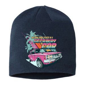 Retro Nothing Good Starts In A Getaway Car Sustainable Beanie